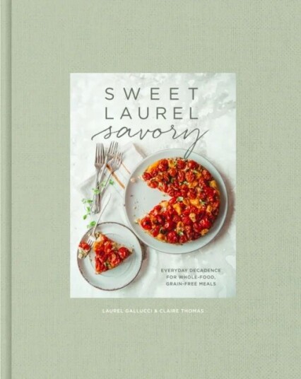 Sweet Laurel Savory Av Laurel Gallucci, Claire Thomas