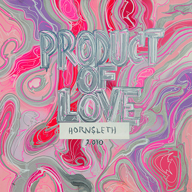 Product Of Love av Hornsleth