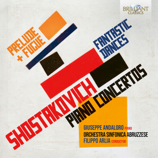 Giuseppe Andalora, Orchestra Sinfonica Abruzzese, Filippo Arlia Shostakovich: Piano Concertos CD