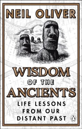 Wisdom Of The Ancients Av Neil Oliver