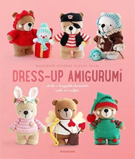 Dress-Up Amigurumi Av Soledad Iglesias Silva Dress-Up Amigurumi Av Soledad Iglesias Silva