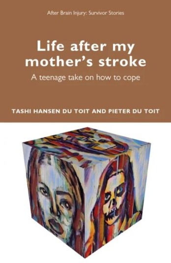 Life After My Mother'S Stroke Av Tashi Hansen Du Toit, Pieter Du Toit