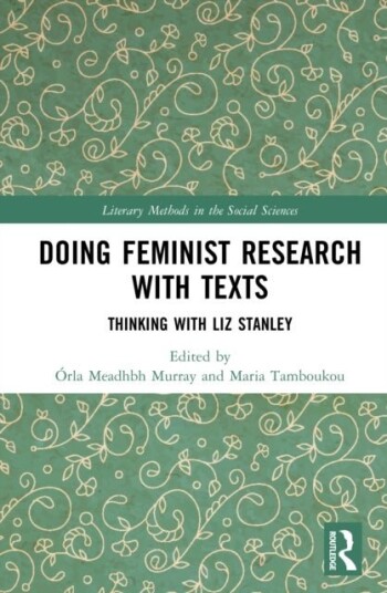 Doing Feminist Research with Texts Doing Feminist Research with Texts