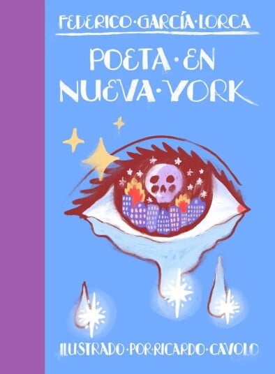 Poeta En Nueva York Av Federico Garcia Lorca