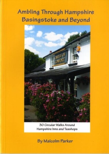 Ambling Through Hampshire, Basingstoke And Beyond Av Malcolm Parker