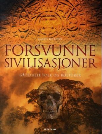 Forsvunne sivilisasjoner, Pent brukt bok Forsvunne sivilisasjoner, Pent brukt bok