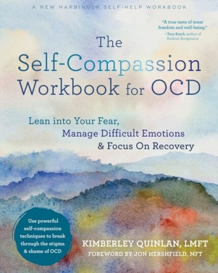 The Self-Compassion Workbook For Ocd Av Kimberley Quinlan
