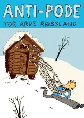 Anti-Pode Av Tor Arve Røssland Anti-Pode Av Tor Arve Røssland
