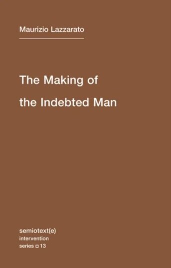 The Making Of The Indebted Man Av Maurizio Lazzarato