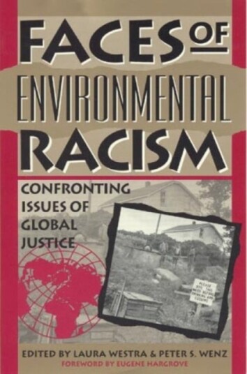 Faces of Environmental Racism Faces of Environmental Racism