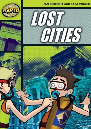Rapid Reading:  Lost Cities (Stage 6, Level 6a) Av Jan Burchett, Sara Vogler