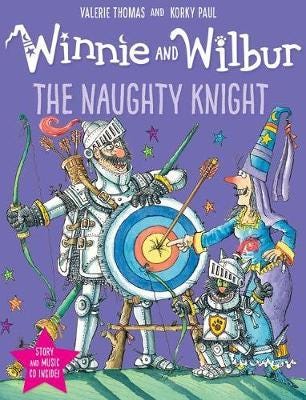 Winnie And Wilbur: The Naughty Knight Av Valerie Thomas