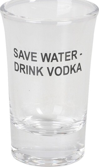 Shotteglass Save Water Shotteglass Save Water