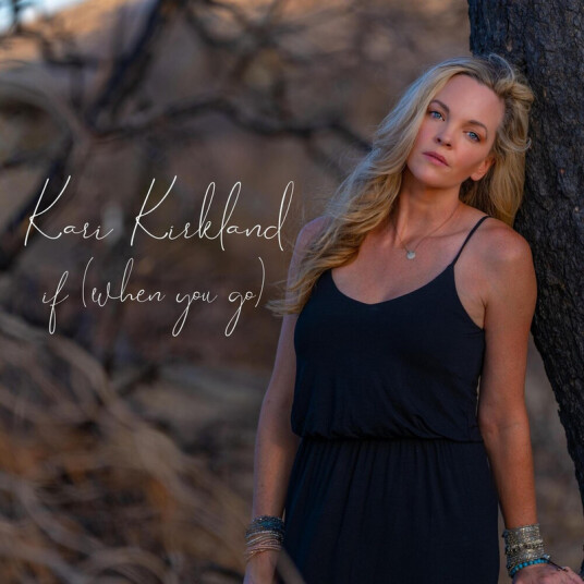 Kari Kirkland If When You Go CD