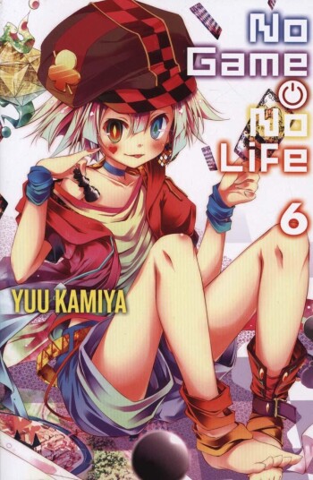 No Game No Life, Vol. 6 (light novel)