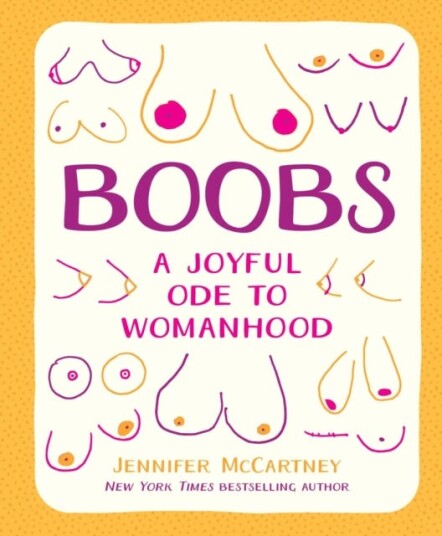 Boobs A Joyful Ode to Womanhood Boobs A Joyful Ode to Womanhood