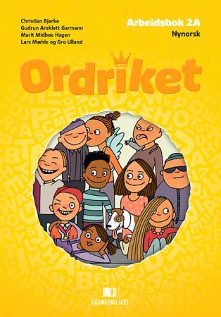 Ordriket Av Christian Bjerke, Gudrun Areklett Garmann, Marit Midbøe Hagen, Lars Mæhle, Gro Ulland