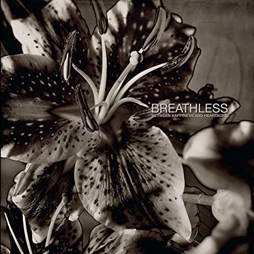 Breathless Between Happiness & Heartache LP/Vinyl Breathless Between Happiness & Heartache LP/Vinyl