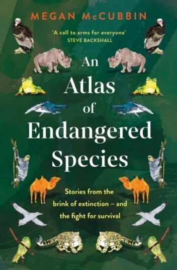 An Atlas Of Endangered Species Av Megan Mccubbin