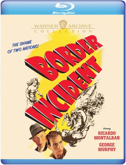 Border Incident (1949) Border Incident (1949)