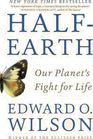 Half-Earth Av Edward O. (Harvard University) Wilson