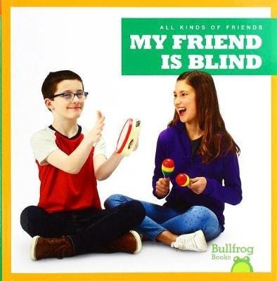 My Friend Is Blind Av Kirsten Chang