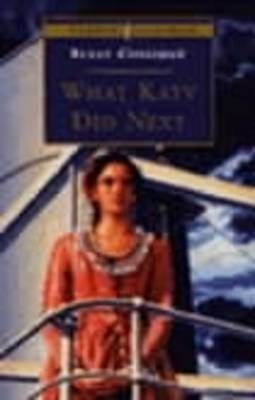 What Katy Did Next Av Susan Coolidge What Katy Did Next Av Susan Coolidge