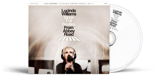Lucinda Williams Lucinda Williams Sings The Beatles From Abbey Road CD Lucinda Williams Lucinda Williams Sings The Beatles From Abbey Road CD