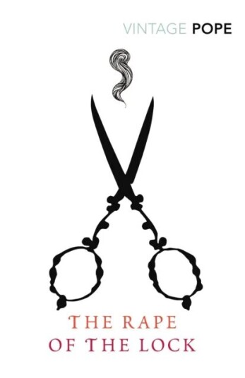 The Rape Of The Lock Av Alexander Pope The Rape Of The Lock Av Alexander Pope