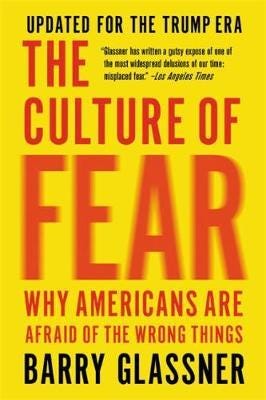 The Culture Of Fear (Revised) Av Barry Glassner