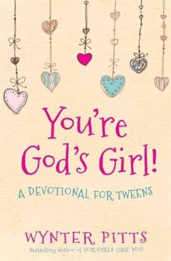 You'Re God'S Girl! Av Wynter Pitts You'Re God'S Girl! Av Wynter Pitts