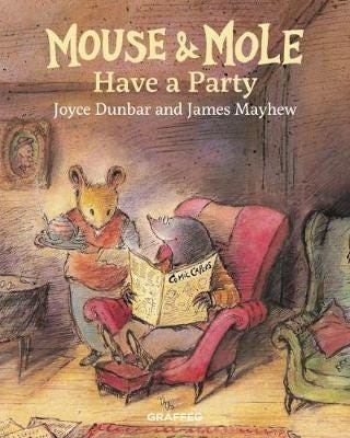 Mouse and Mole Have a Party Mouse and Mole Have a Party