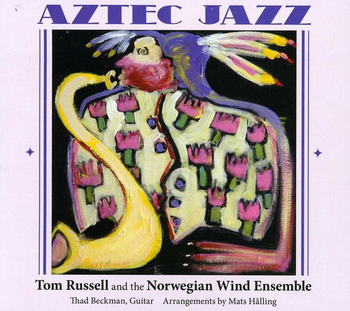 Tom Russell Aztec Jazz CD