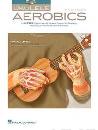 Ukulele Aerobics Av Chad Johnson Ukulele Aerobics Av Chad Johnson