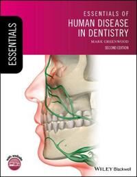 Greenwood M Essentials of Human Disease in Dentistry 2nd Edition