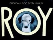 Roy Av Gro Dahle, Svein Nyhus