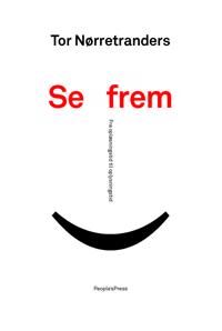 Nørretranders Tor Se frem
