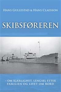 Skibsføreren Av Hans Claesson, Hans Gullestad