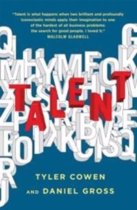 Talent Av Tyler Cowen, Daniel Gross