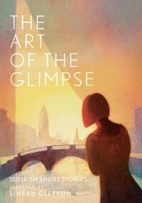 The Art Of The Glimpse