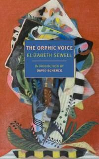 The Orphic Voice Av Elizabeth Sewell, David Schenck