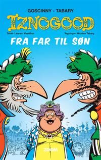 Tabary Iznogood 10: Fra far til søn
