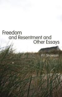 Freedom And Resentment And Other Essays Av P.F. Strawson