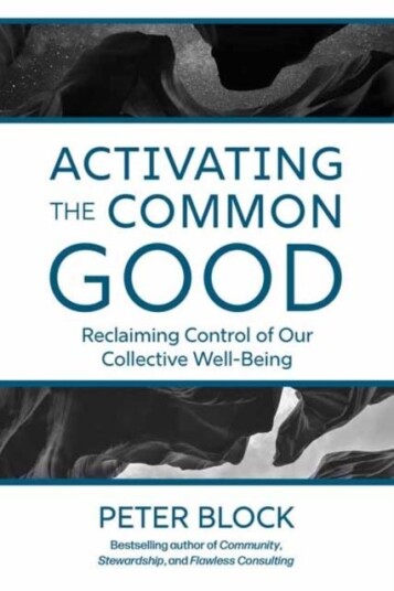 Activating the Common Good Activating the Common Good