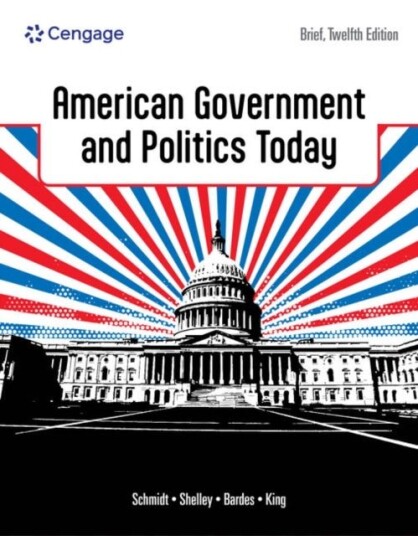 American Government and Politics Today Brief