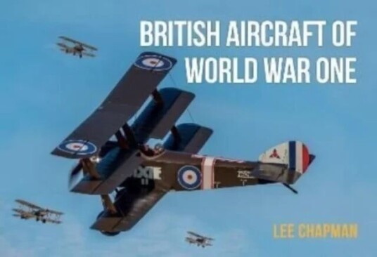 British Aircraft Of World War One Av Lee Chapman