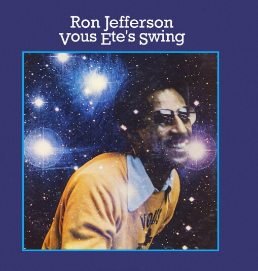 Ron Jefferson Vous Ete's Swing CD