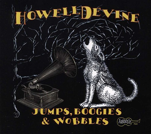 Howell Devine Jumps Boogies & Wobbles CD