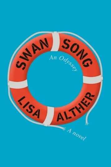 Swan Song Av Lisa Alther