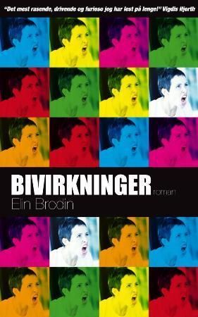 Bivirkninger, Veldig pen bok / som ny